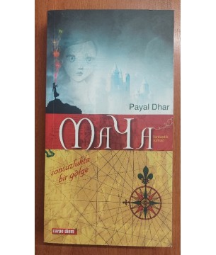 Maya - Sonsuzlukta Bir Gölge Maya - Sonsuzlukta Bir Gölge