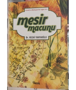 Gizemli ve Muhteşem Bir Sağlık Sırrı MESİR MACUNU