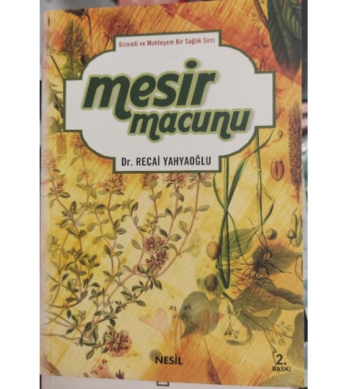 Gizemli ve Muhteşem Bir Sağlık Sırrı MESİR MACUNU