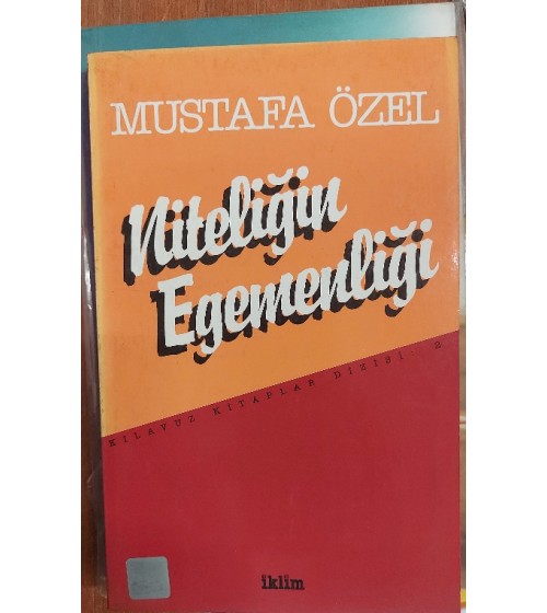 NİTELİĞİN EGEMENLİĞİ