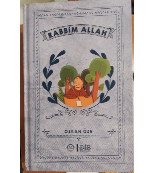 RABBİM ALLAH RABBİM ALLAH