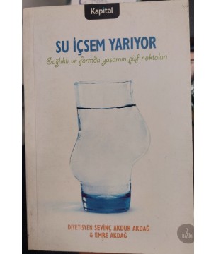 SU İÇSEM YARIYOR