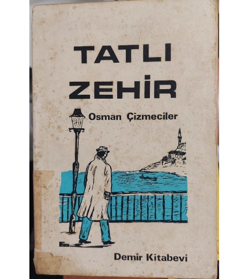 Tatlı Zehir