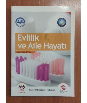 Evlilik ve Aile Hayatı