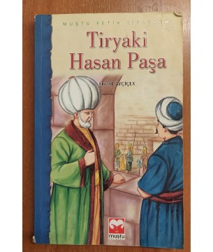TİRYAKİ HASAN PAŞA