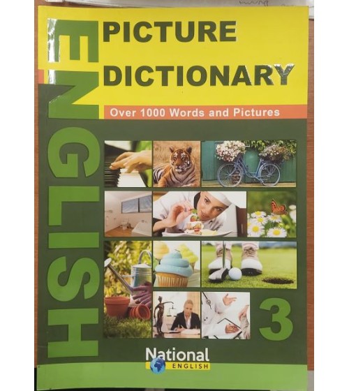 ENGLISH PICTURE DICTIONARY OVER 1000 WORDS AND PİCTURES 1 and 3