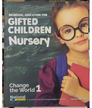 Bilingual Education for GİFTED CHİLDREN NURSERY - Change the World 1