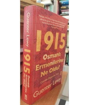 1915 Osmanlı Ermenilerine Ne Oldu? (Çarpıtılan - Değiştirilen Tarih)