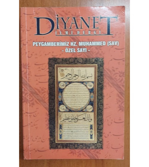 DİYANET İLMİ DERGİ - PEYGAMBERİMİZ HZ. MUHAMMED - ÖZEL SAYI