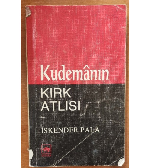 Kudemânın Kırk Atlısı (1.Baskı)