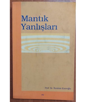 Mantık Yanlışları Mantık Yanlışları