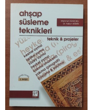 AHŞAP SÜSLEME TEKNİKLERİ  -  Teknik & Projeler