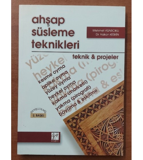 AHŞAP SÜSLEME TEKNİKLERİ  -  Teknik & Projeler