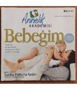 BEBEĞİM "ANNELİK AKADEMİSİ"