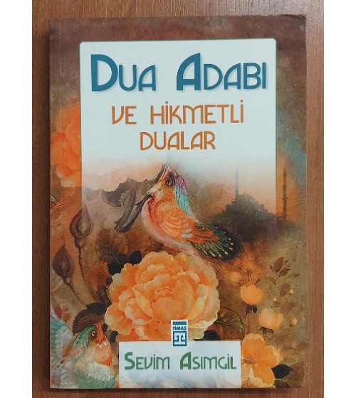 Dua Adabı ve Hikmetli Dualar