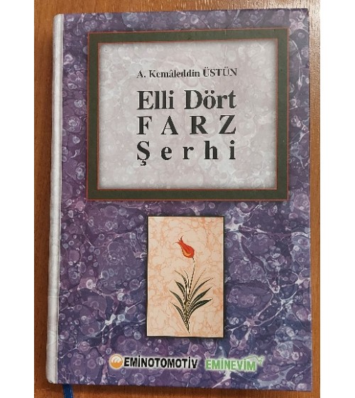 ELLİ DÖRT FARZ ŞERHİ