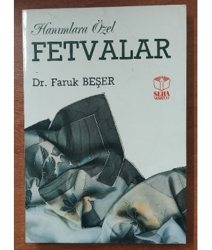 HANIMLARA ÖZEL FETVALAR CİLT 1