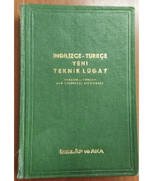 İNGİLİZCE - TÜRKÇE YENİ TEKNİK LUGAT - ciltli