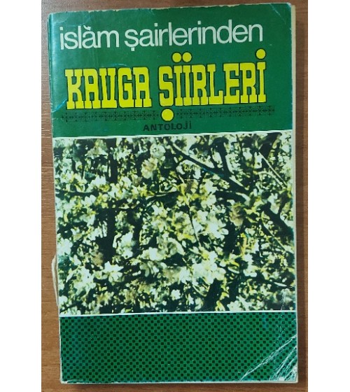 İSLAM ŞAİRLERİNDEN KAVGA ŞİİRLERi