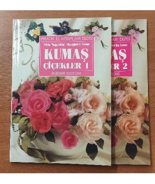 FABBRI EDITORI / KUMAŞ ÇİÇEKLERİ - 1 ve 2 PRATİK EL KİTAPLARI DİZİSİ