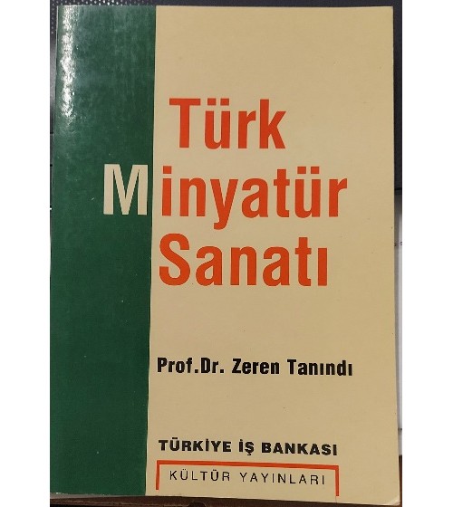 TÜRK MİNYATÜR SANATI