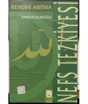 Nefs Tezkiyesi (1.baskı)