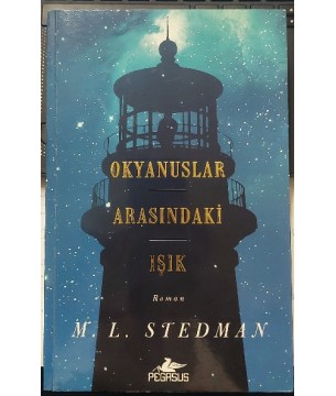 Okyanuslar Arasındaki Işık (1.Baskı)