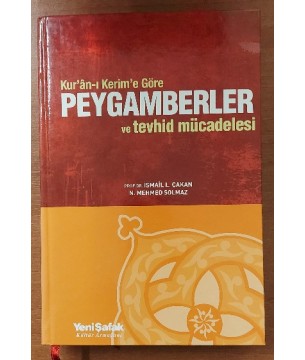 Kur'an'ı Kerim'e Göre Peygamberler Ve Tevhid Mücadelesi