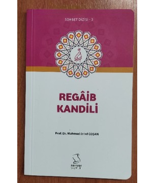 Regâib Kandili Regâib Kandili