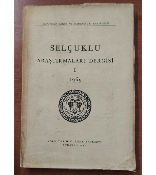 SELÇUKLU ARAŞTIRMALARI DERGİSİ - 1 1969