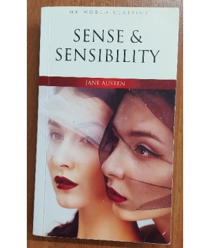SENSE AND SENSIBILITY SENSE AND SENSIBILITY
