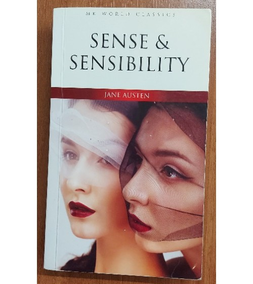 SENSE AND SENSIBILITY SENSE AND SENSIBILITY