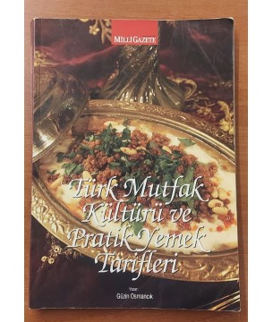 Türk Mutfak Kültürü ve Pratik Yemek Tarifleri