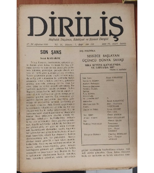 Diriliş Haftalık Düşünce Edebiyat ve Siyaset Dergisi Yıl: 31 Dönem: 7 Sayı: 109-110 / 17-24 Ağustos 1990 (Son Şans)