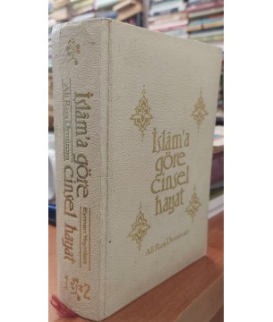 İSLAM'A GÖRE CİNSEL HAYAT- 1. VE 2. CİLT BİR ARADA İSLAM'A GÖRE CİNSEL HAYAT- 1. VE 2. CİLT BİR ARADA
