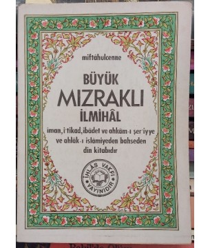 BÜYÜK MIZRAKLI İLMİHALİ