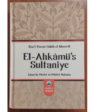 El-Ahkamü's Sultaniye (İslam'da Devlet ve Hilafet Hukuku)
