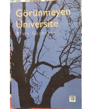 Görünmeyen Üniversite Görünmeyen Üniversite