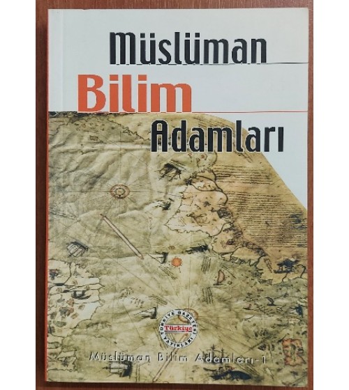 Müslüman Bilim Adamları - 1. Kitap