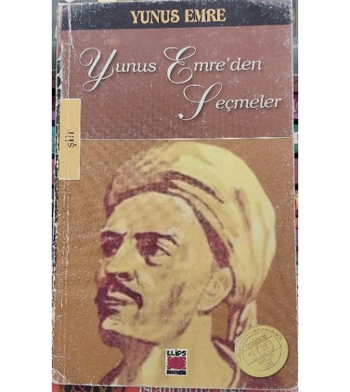 Yunus Emre'den Seçmeler Yunus Emre'den Seçmeler