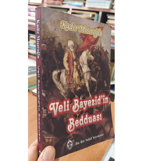 Veli Bayezid'in Bedduası