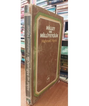 Millet ve Milliyetçilik Millet ve Milliyetçilik