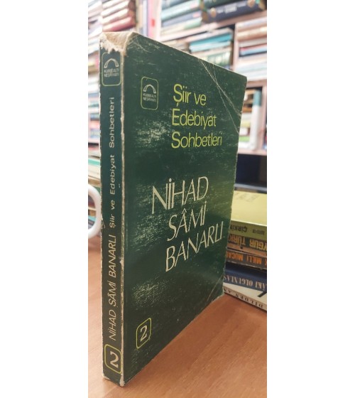 Şiir ve Edebiyat Sohbetleri 2 Şiir ve Edebiyat Sohbetleri 2