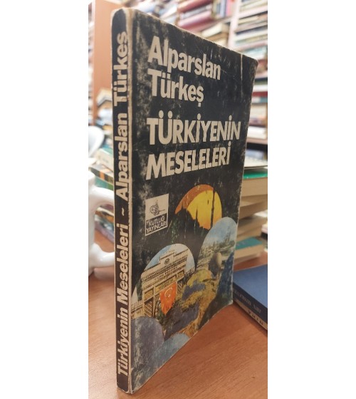 Türkiye'nin Meseleleri