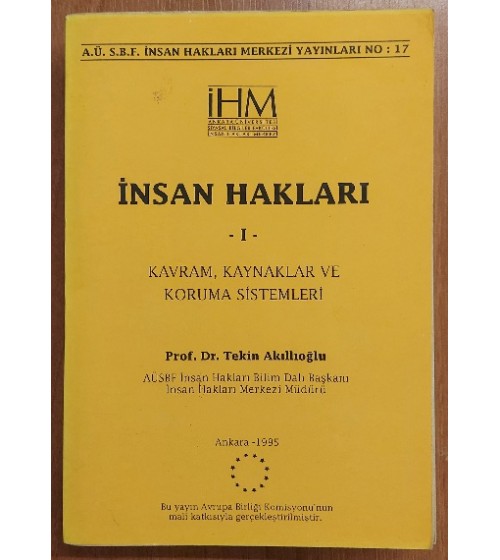 İNSAN HAKLARI 1  "KAVRAM,KAYNAKLAR VE KORUMA SİSTEMLERİ"