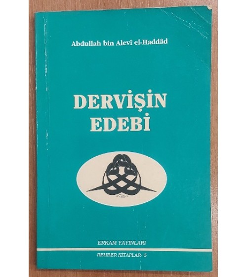 DERVİŞİN EDEBİ
