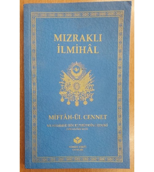MIZRAKLI İLMİHAL - Miftahu'l-Cenne