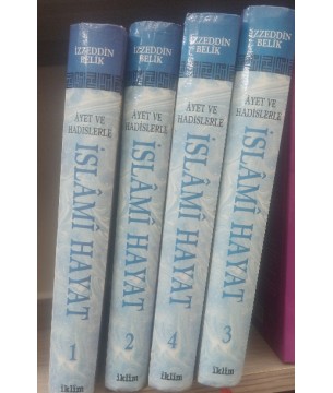 AYET VE HADİSLERLE İSLAMİ HAYAT-4 CİLT AYET VE HADİSLERLE İSLAMİ HAYAT-4 CİLT