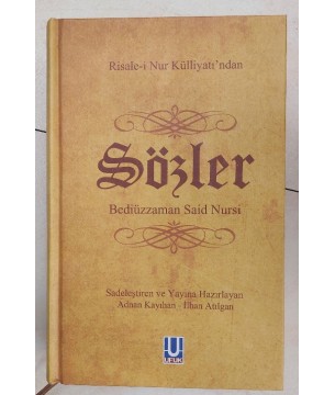 Risale-i Nur Külliyatı'ndan SÖZLER  (Sadeleştirilmiştir)