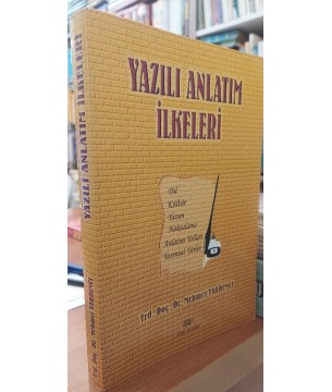 Yazılı Anlatım İlkeleri - Dil, Kültür, Yazım, Noktalama, Anlatım Yolları, Yazınsal Türler Yazılı Anlatım İlkeleri - Dil, Kültür, Yazım, Noktalama, Anlatım Yolları, Yazınsal Türler